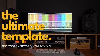 The Ultimate Mixing amp Recording Template  UPDATED for Pro Tools [upl. by Cahra499]