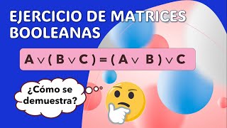 Ejercicio de matrices booleanas [upl. by Fawnia]