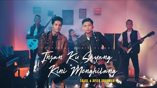 Tajul amp Afieq Shazwan  Insan Ku Sayang Kini Menghilang feat SPIN Official Music Video [upl. by Bornstein]