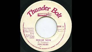 pinchers rough neck [upl. by Ayotan]