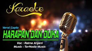 Karaoke Lagu HARAPAN DAN DUKA  Ratna Anjani [upl. by Lseil837]