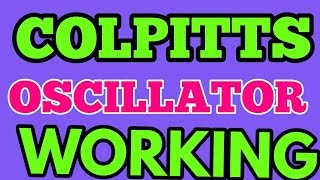 colpitts oscillator  colpitts oscillator working  colpitts oscillator frequency derivation [upl. by Enilreug331]