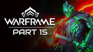 Warframe Playthrough  Part 15 Its Taxon Time [upl. by Avis]