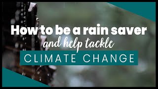 Rain explained how to use rain to tackle climate change and help your local river [upl. by Tellford1]