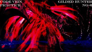 Code Vein  Gilded Hunter  NG6 Dark Mage Build Practice [upl. by Ermentrude]