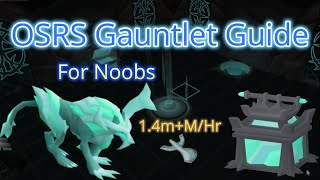 Noobs guide to The Gauntlet  2023 with Plugins [upl. by Etakyram492]