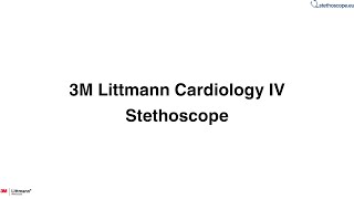 3M Littmann 6232 Cardiology IV Stethoscope  stethoscopeeu [upl. by Naihtsirc]