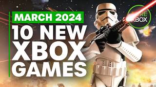 Top 10 NEW Xbox Games of March 2024 [upl. by Wahs169]