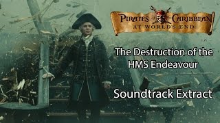 Pirates of the Caribbean At Worlds End  The Destruction of the HMS Endeavour Soundtrack Extract [upl. by Natal]