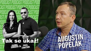 Tak se UKAŽ 11 díl  Rozhovor s Augustinem Popelákem [upl. by Hardin]