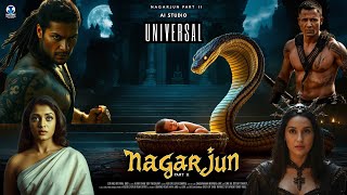 Nagarjun Part 2  Aishwarya Rai  SRK  KK Menon  Nora Fatehi  Ali Fazal  Pankaj Tripathi [upl. by Branscum]