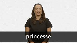 How to pronounce PRINCESSE in French [upl. by Rodolphe808]