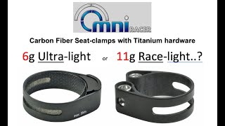 OMNI racer Carbon Seat Post Clamps [upl. by Hittel]