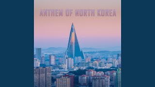 Anthem of North Korea [upl. by Baker]