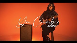 Ya Cambié  Zurdeik Video Oficial [upl. by Vida]