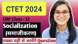 Socialization समाजीकरण CDP Class  12 for target CTET by Himanshi Singh LetsLEARN2016 [upl. by Ruelle]