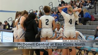 Eau Claire North girls basketball beat McDonell Central on Friday [upl. by Ordnazil183]