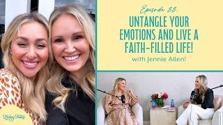 THE LIVING FULLY PODCAST Jennie Allen  Untangle Your Emotions and Live a FaithFilled Life  88 [upl. by Eerased845]