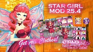 ◕ᴗ◕✿ STAR GIRL GAME STAR GIRL TOP MOD V254  ALL CLOTHES HACK STAR WOW VIP amp STAR DAZZLE Clothes [upl. by Chelsy]