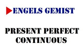 Present Perfect Continuous [upl. by Donella52]