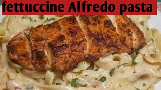 Level Up Your Pasta Game Chicken Fettuccine Alfredo Recipe [upl. by Notsgnal846]