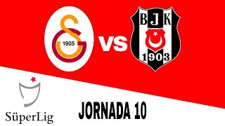 Galatasaray 21 Besiktas en vivo Liga Turca Jornada 10 [upl. by Kahn]