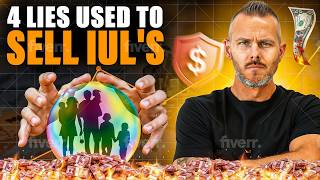 4 Lies Life Insurance Agents use to sell Indexed Universal Life [upl. by Weinshienk371]