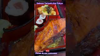 Yummy Salmon Teriyaki complete dish Eat Tokyo Japanese menu short Jaiden Aluan [upl. by Kingsbury]