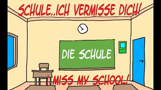 DIE SCHULE  MEIN SCHULLEBEN  Deutsh lernen A1 [upl. by Ssor]