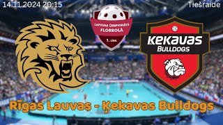 Florbols sievietes 1 līga Rīgas Lauvas  Ķekavas Bulldogs Rīgā 14112024 [upl. by Matilde268]