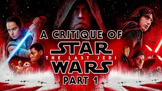 The Last Jedi A Complete Cinematic Failure [upl. by Eveleen]