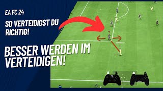 EA FC 24 BESSER WERDEN IM VERTEIDIGEN MIT DIESEM TRICK ABWEHR TIPPS amp TRICKS [upl. by Asyl643]