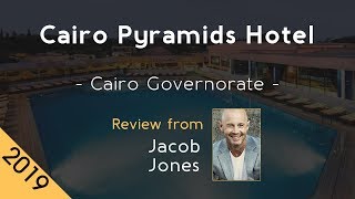 Cairo Pyramids Hotel 5⭐ Review 2019 [upl. by Ltney]