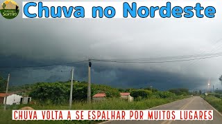 CHUVA VOLTA A ESPALHAR em Vários MUNICÍPIOS do NORDESTE [upl. by Charbonnier]