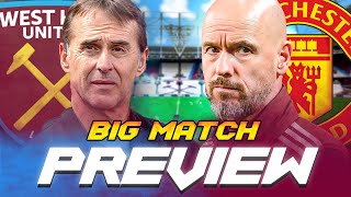 quotLopetegui amp Ten Hag Under Huge Pressurequot West Ham vs Man Utd Big Match Preview [upl. by Nodanrb213]