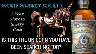 Want a Bourbon Unicorn  This is it World Whiskey Society Oloroso Sherry Cask [upl. by Orhtej797]