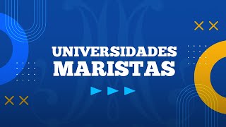 Universidades Maristas [upl. by Skutchan6]