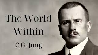 The World Within  CG Jung in His Own Words [upl. by Hoang]