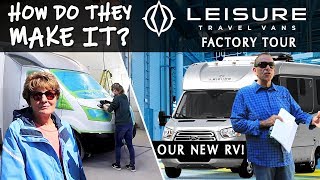 Our Most Epic RV Factory Tour Ever Leisure Travel Vans [upl. by Gmur]