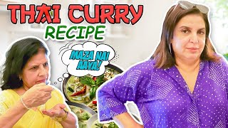 Maine Banayi Meri Sasu Maa Ki Favorite Veg Thai Curry FarahKhanK [upl. by Narine]