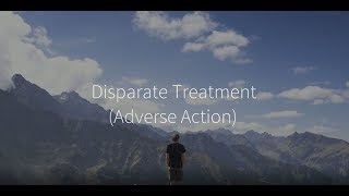 Disparate Treatment Test Adverse Action [upl. by Aay]