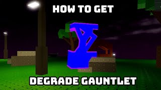 How to get Degrade Gauntlet  Studs RNG [upl. by Lynna]