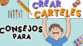 El cartel  Consejos para crear CARTELES  Cómo hacer un cartel [upl. by Sorcha306]