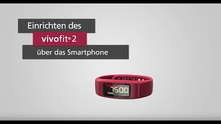 Garmin vívofit 2 Tutorial – Einrichten über das Smartphone [upl. by Acirederf]