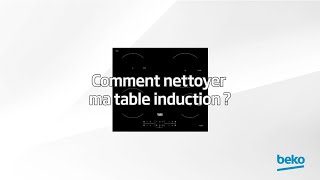 Beko  Comment nettoyer ma table induction [upl. by Jones793]