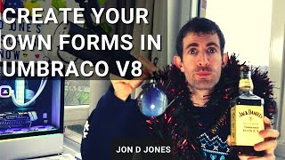 Create Your Own Forms In Umbraco V8 [upl. by Ellac]