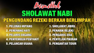 SHOLAWAT TERBARU 2024  SHOLAWAT NABI PENARIK REJEKI  SHOLAWAT NARIYAH [upl. by Oisangi901]