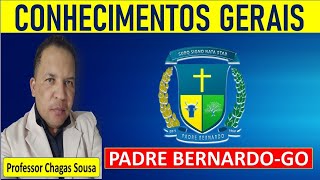 15 QUESTÕES P PADRE BERNARDOGOHistória e Geografia de GoiásProfessor Chagas Sousa [upl. by Sophia]