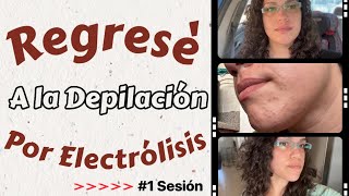 ‼️REGRESÉ‼️Depilación Por Electrólisis [upl. by Josephine669]