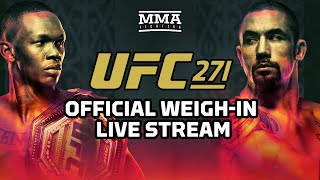 UFC 271 Adesanya vs Whittaker 2 Official WeighIn  MMA Fighting [upl. by Meisel]